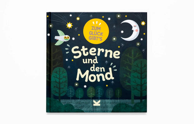 Zum Glück gibt‘s Sterne und den Mond