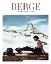 Berge — Das Magnum Archiv / Prestel